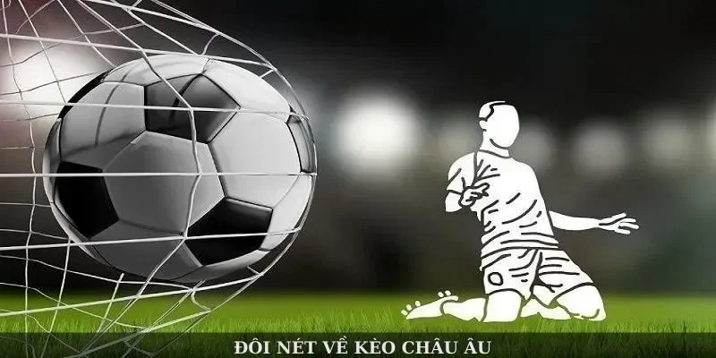 Kèo châu Âu tại SV388 là gì?